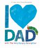 Book cover for I love Dad with the very hungry caterpillar.