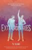 Book cover for "The extraordinaries".