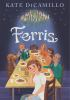 Book cover for Ferris.