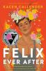 Book cover for "Felix ever after"