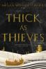 Book cover for "Thick as thieves".