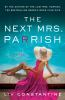 Book cover for The next Mrs. Parrish.