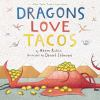 Book cover for Dragons love tacos.